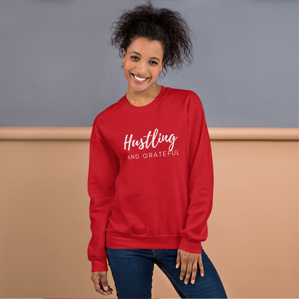 Hustling and Grateful Sweatshirt