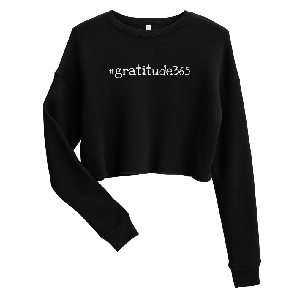 Women's #gratitude365 Crop Sweatshirt - Let'Soul