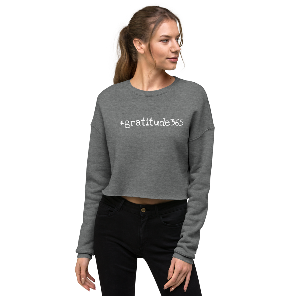 Women's #gratitude365 Crop Sweatshirt - Let'Soul
