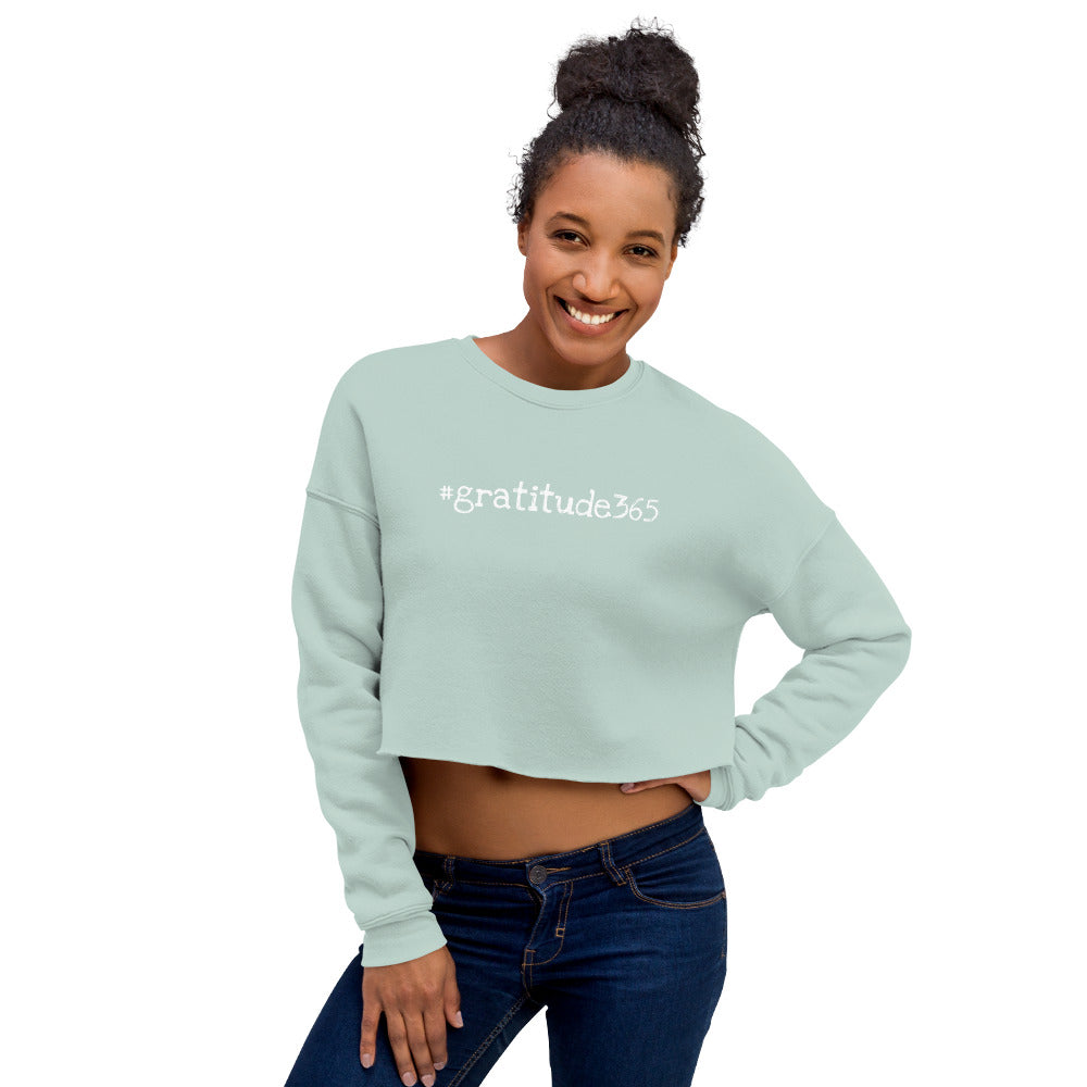 Women's #gratitude365 Crop Sweatshirt - Let'Soul