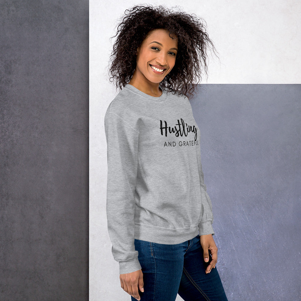 Hustling and Grateful Sweatshirt