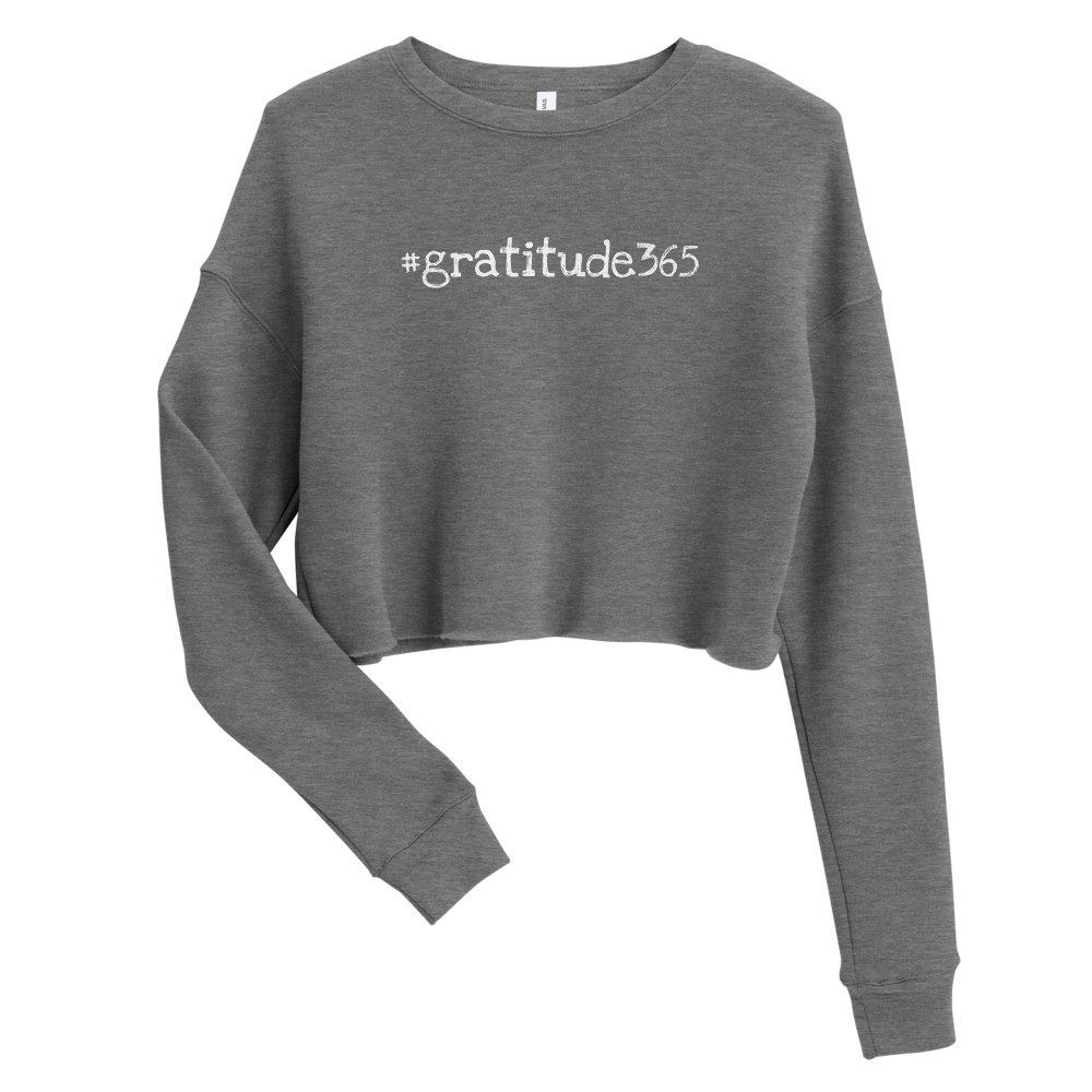 Women's #gratitude365 Crop Sweatshirt - Let'Soul