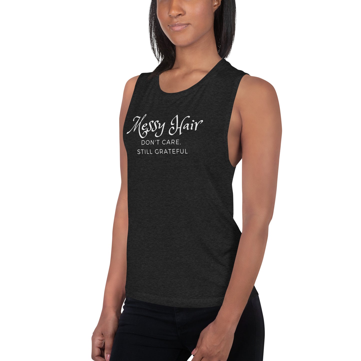 Messy Hair, Don't Care Womens’ Muscle Tank